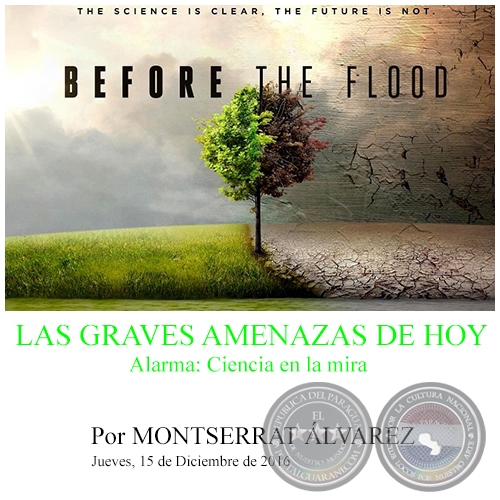 LAS GRAVES AMENAZAS DE HOY - Por MONTSERRAT ÁLVAREZ - Jueves, 15 de Diciembre de 2016